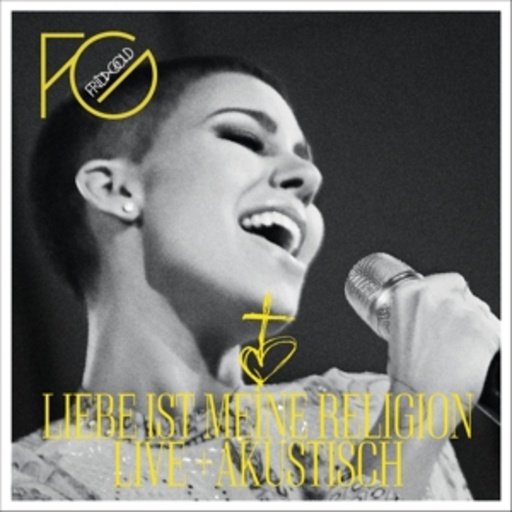 Frida Gold – Liebe ist meine Religion - Live und akustisch
