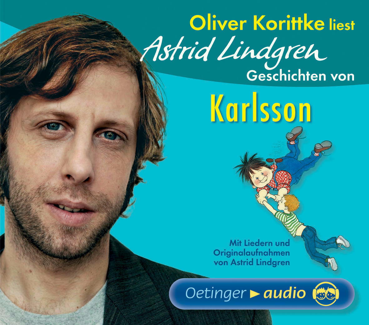 Oliver Korittke – Geschichten von Karlsson