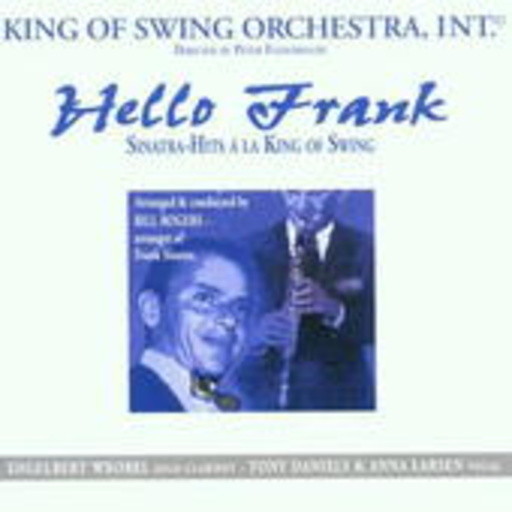 King Of Swing Orchestra – Hello Frank