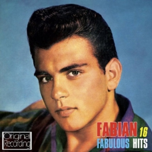 Fabian – 16 Fabulous Hits