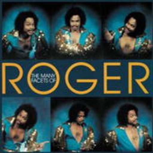 Roger – The Many Facets Of Roger (Remastered)