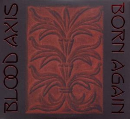 Blood Axis – Born Again