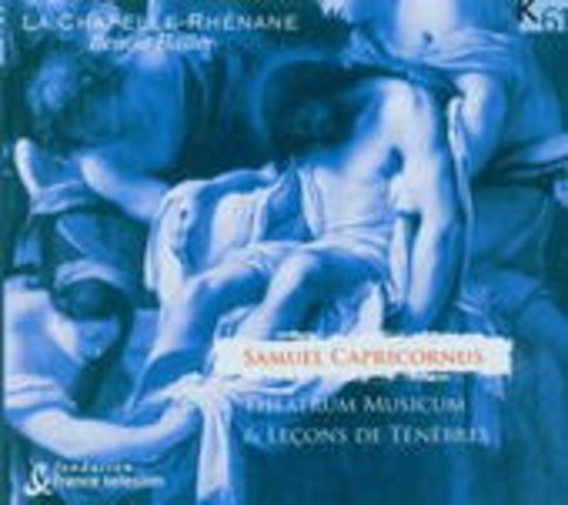 La Chapelle Rhénane – Theatrum Musicum & Lieder vom Leyden und Tode Jesu