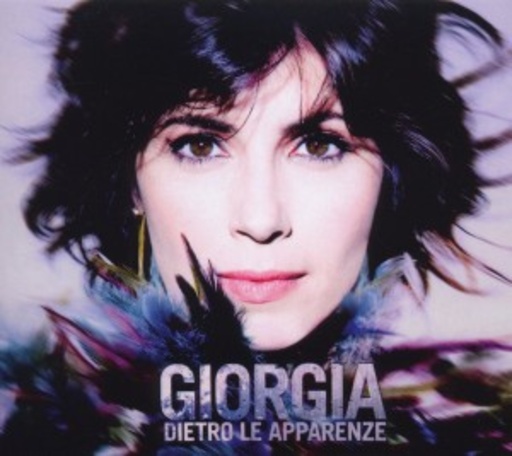 Giorgia – Dietro Le Apparenze