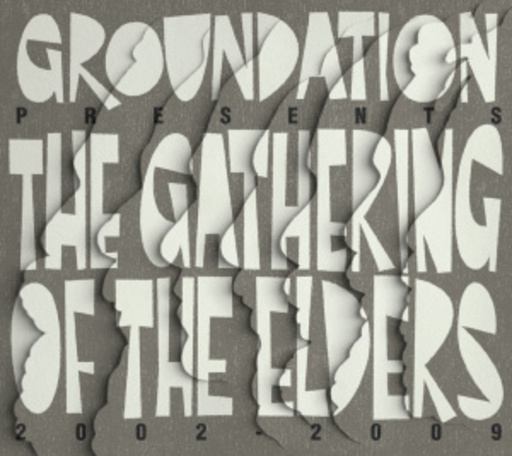 Groundation – The Gathering Of The Elders