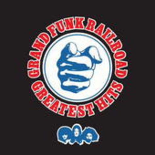 Grand Funk Railroad – Greatest Hits