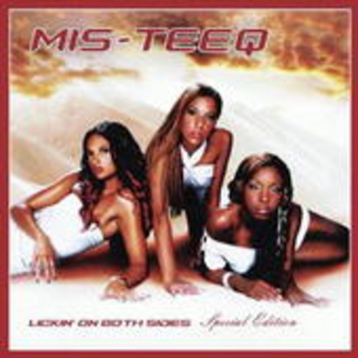 Mis-Teeq – Lickin' On Both Sides (Special Edition)