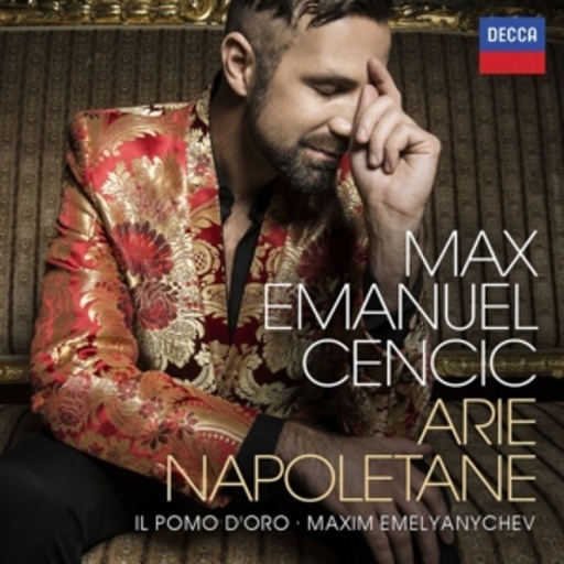 Max Emanuel Cencic – Arie Napoletane