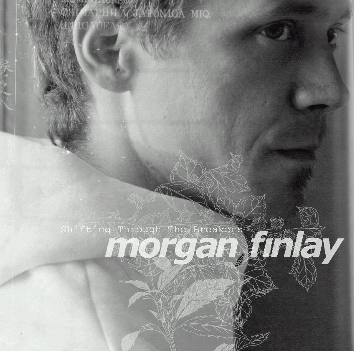 Morgan Finlay – Shifting Through The Brakers