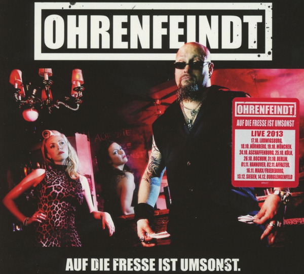 Ohrenfeindt – Auf die Fresse ist umsonst