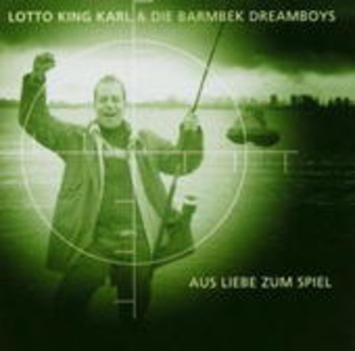 Lotto King Karl – Aus Liebe zum Spiel
