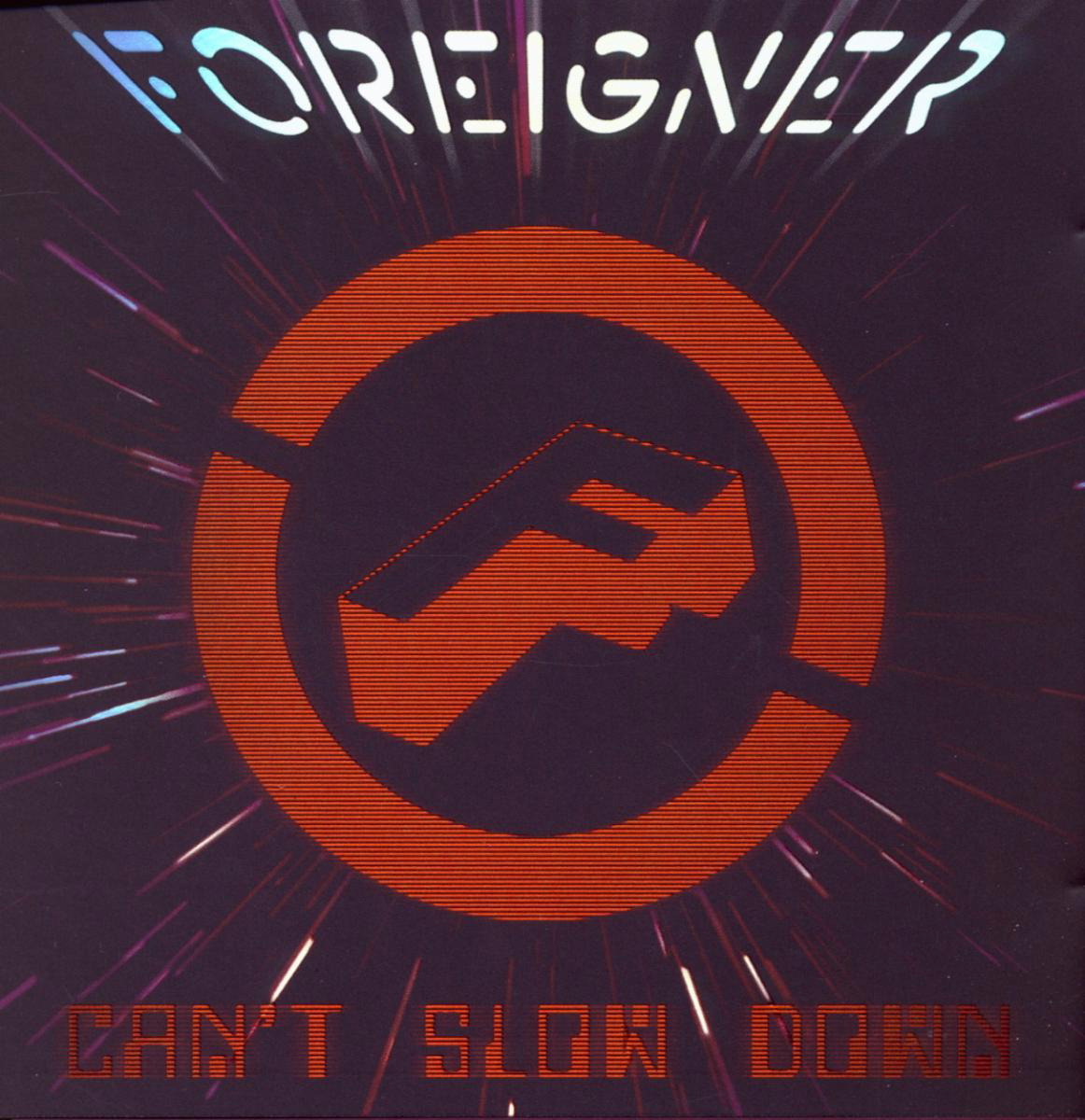 Foreigner – Can't Slow Down
