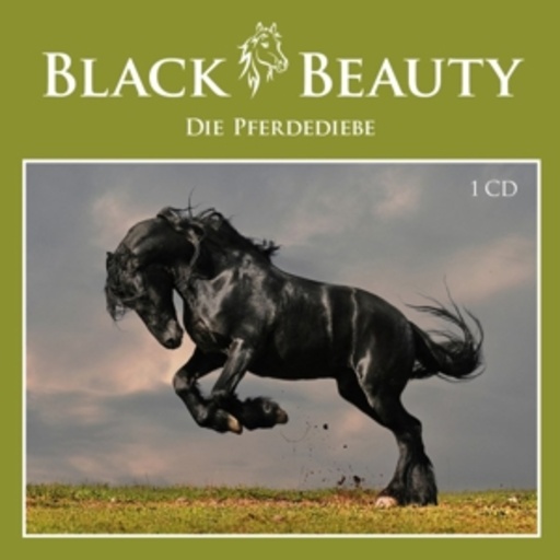 Diverse – Black Beauty: Die Pferdediebe