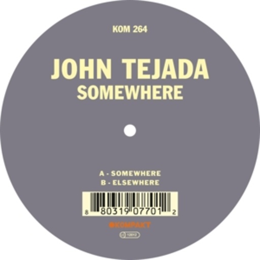 John Tejada – Somewhere