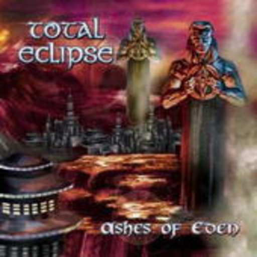 Total Eclipse – Ashes Of Eden