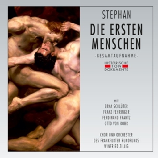Winfried Zillig – Die ersten Menschen (GA 1952 aus Frankfurt)