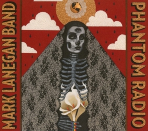 Mark Lanegan Band – Phantom Radio