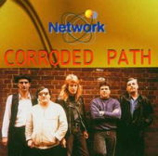 Network – Corroded Path