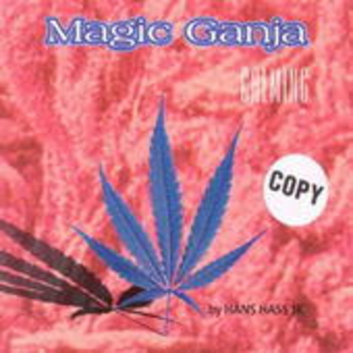 Hans Hass Jr. – Magic Ganja: Calming