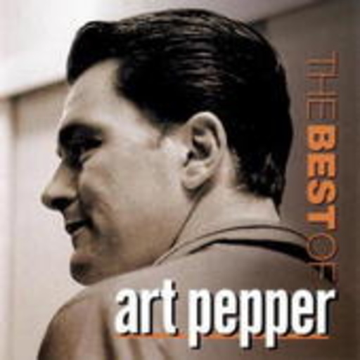 Art Pepper – The Best Of