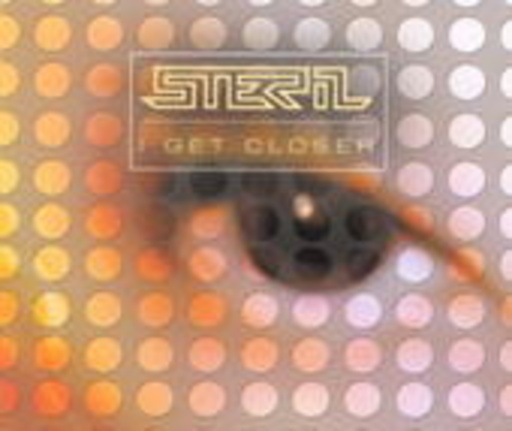 Steril – I Get Closer