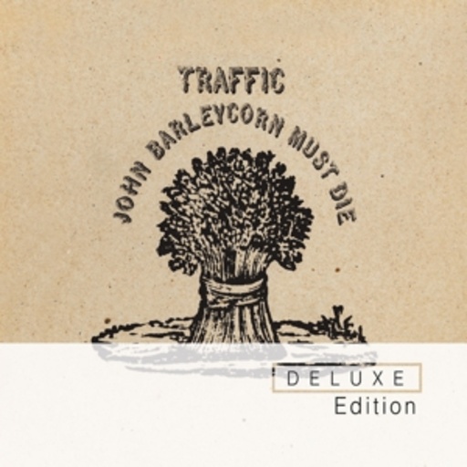 Traffic – John Barleycorn Must Die
