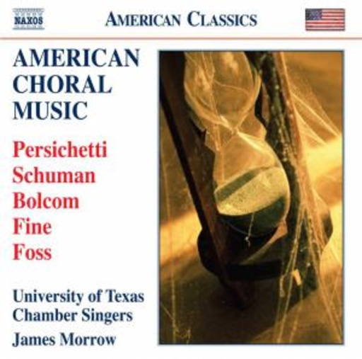 University Of Texas Chamber Singers – American Choral Music