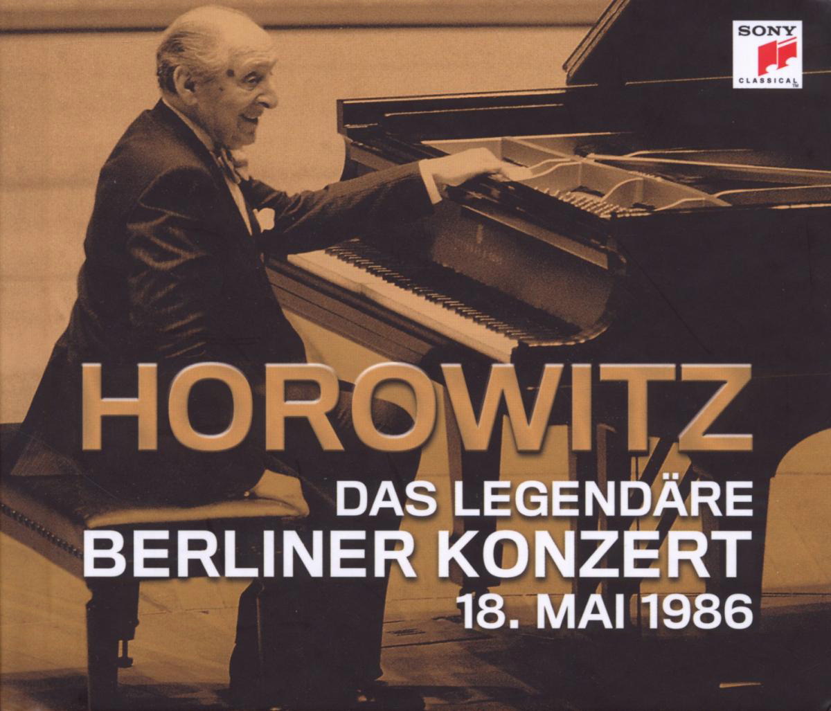 Vladimir Horowitz – Das legendäre Berliner Konzert 18. Mai 1986