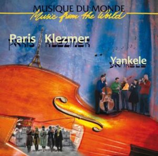 Yankele – Paris Klezmer