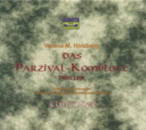 Verena M. Holzberg – Das Parzival-Komplott