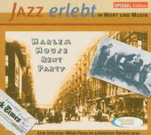 Diverse – Jazz erlebt - Harlem House Rent Party Vol. 2