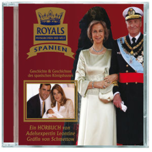 Diverse – Royals - Monarchien der Welt - Spanien