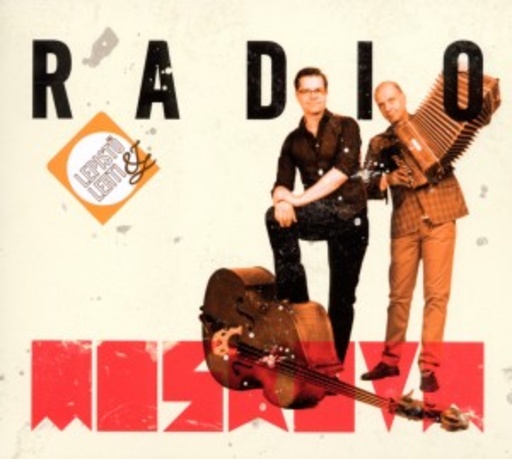 Lepistö & Lehti – Radio Moskova