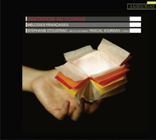 Stéphanie D'Oustrac/Pascal Jourdan – Invitation Au Voyage