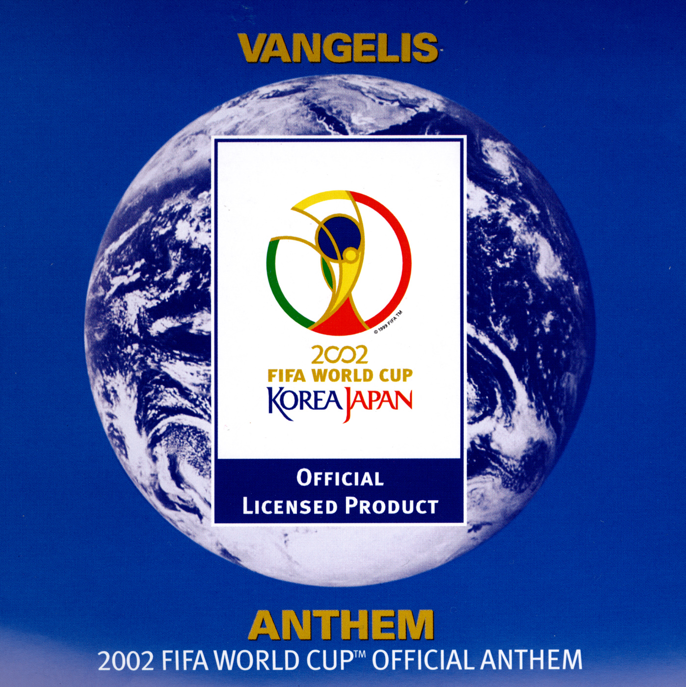 Vangelis/Blake Neely/London Met. Orchest. & Chorus – Anthem - 2002 Fifa World Cup Official Anthem