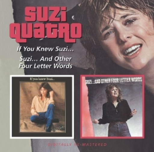 Suzi Quatro – If I Knew Suzi/Suzi And Other Four Letter Words