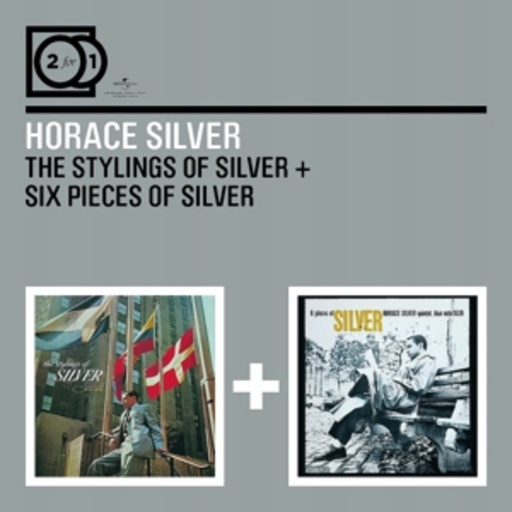Horace Silver – 2 For 1: The Stylings Of Silver/Six Pieces