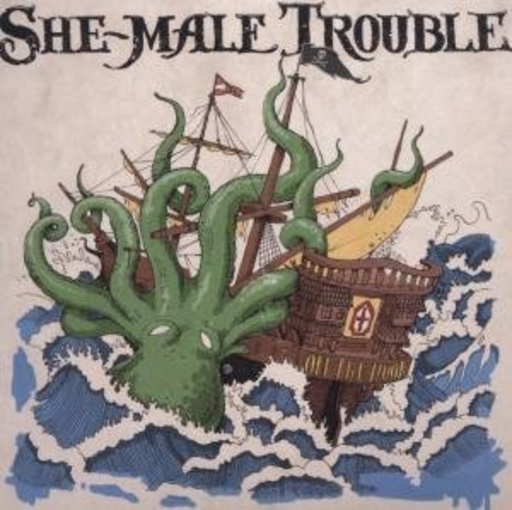 She-Male Trouble – Off The Hook