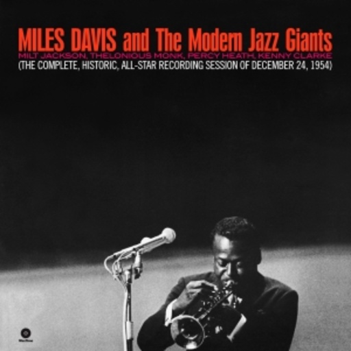 Miles Davis – And The Modern Jazz Giants