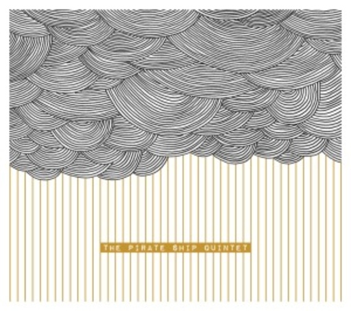The Pirate Ship Quintet – Rope For No-Hopers