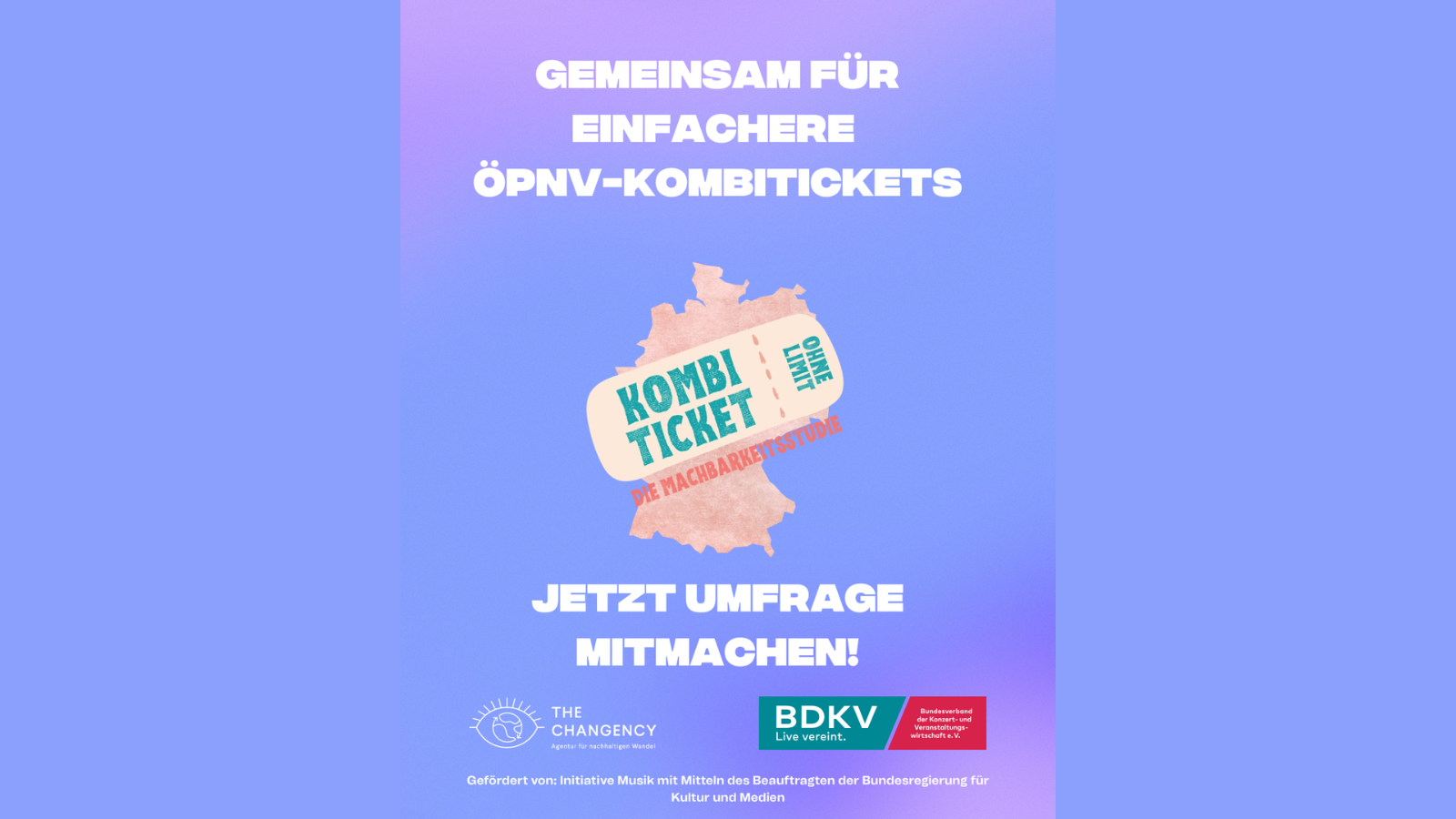 Aufruf: Veranstaltende werden von BDKV und The Changency gebeten, ihre 5 Cents zum ÖPNV-Kombiticket zu geben.