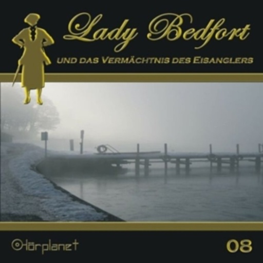 Diverse – Lady Bedfort (08) - Das Vermächtnis des Eisanglers