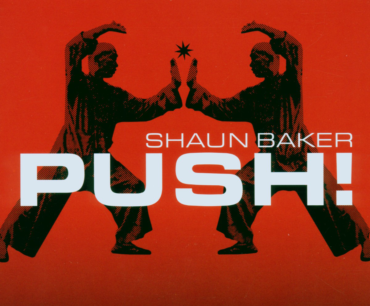 Shaun Baker – Push!