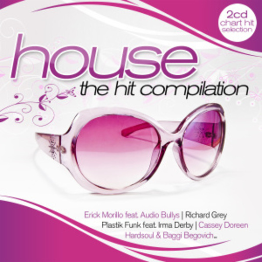 Diverse – House - The Hit Compilation
