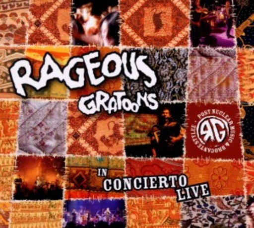 Rageous Gratoons – In Concierto Live