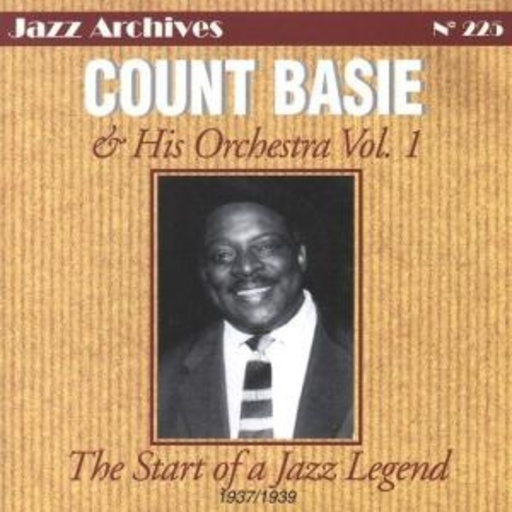 Count Basie – The Start Of A Jazz Legend