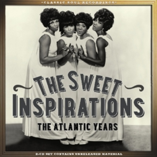 The Sweet Inspirations – The Atlantic Years