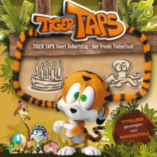 Tiger Taps – Taps feiert Geburtstag/Der freche Tintenfisch (4)