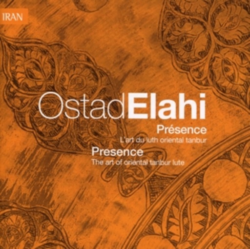 Ostad Elahi – Présence/Presence