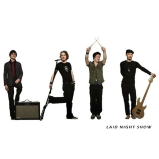 Laid Night Show